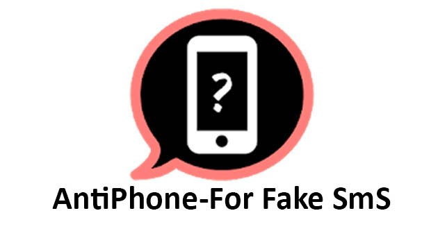 AntiPhone - Free Fake SMS