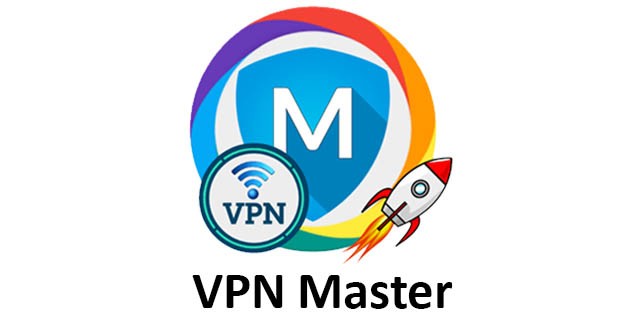 VPN Master - Best Proxy VPN 2019