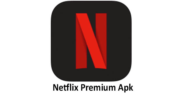 Netflix Mod Apk 1.0 (Premium unlocked No ads) Download