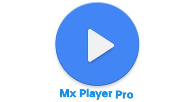 MX Player Pro APK for Android - Download